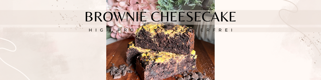 Rezept Brownie Cheesecake: High Protein & zuckerfrei