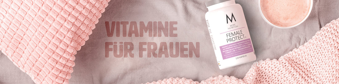 Vitamine für Frauen