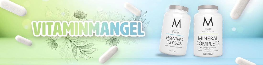 Vitaminmangel erkennen und vorbeugen