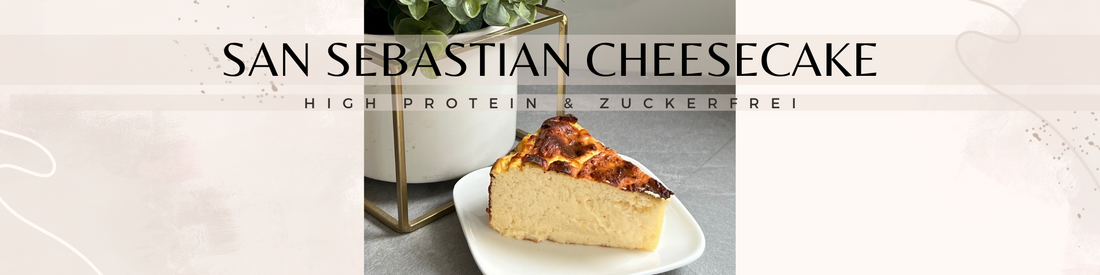 Rezept San Sebastián Cheesecake: High Protein & zuckerfrei